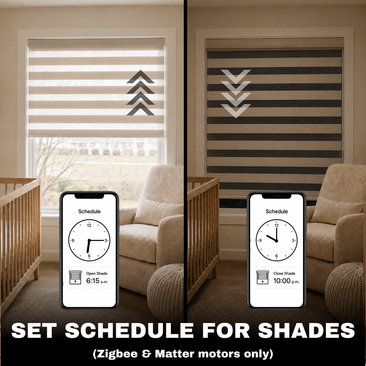 A split-screen comparison showing two shades in a real room: one with a striped blind pattern and one with a dark horizontal roller shade. Both screens display app icons for scheduling, with large text at the bottom reading 'SET SCHEDULE FOR SHADES (Zigbee & Matter motors only)'.