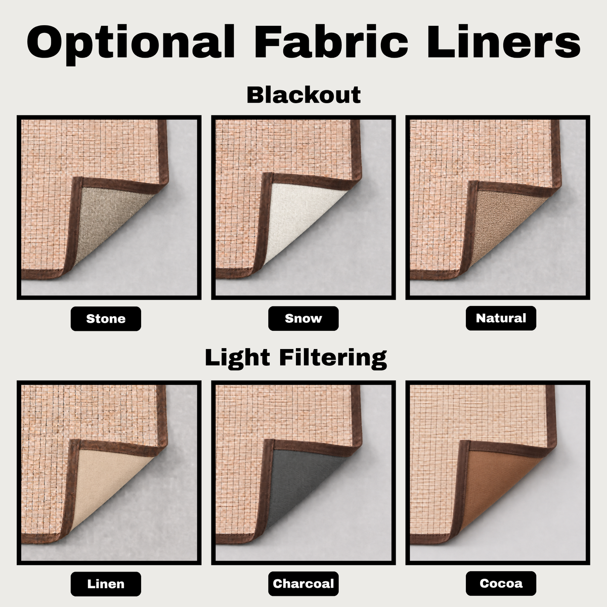 A product information graphic for optional fabric liners, showing six sample panels labeled Stone, Snow, Natural, Linen, Charcoal, and Cocoa under the headings Blackout and Light Filtering. The panels show close-ups of the fabric corner with a textured tan surface and different backing colors.