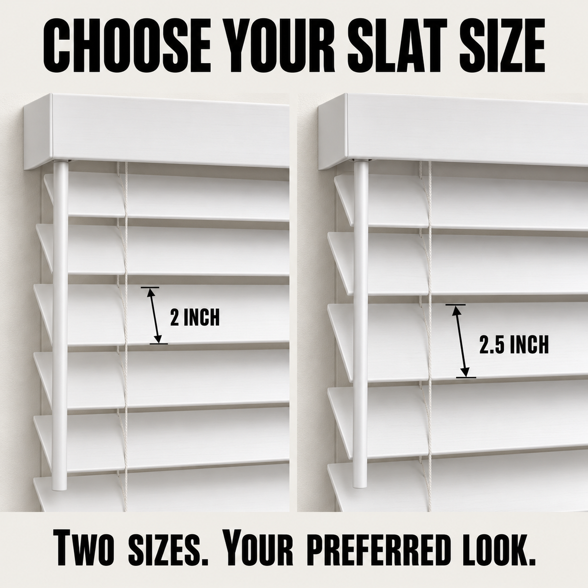 Two slat sizes